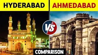 Hyderabad vs Ahmedabad Comparison 2021 | Hyderabad vs Ahmedabad City Comparison