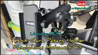 Teknik Cara Pasang Holder Handphone Motowolf V3 | Uwinfly M100