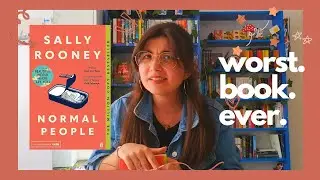 accidentally read the worst book ever || Normal People by Sally Rooney