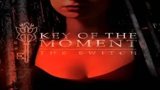Key of the Moment - Rage