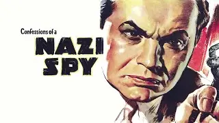 Confessions of a Nazi Spy (1939) - Theatrical Trailer
