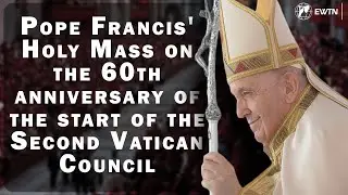 LIVE | Pope Francis&lsquo; Mass for the 60th of the beginning of the Second Vatican Council Oct. 11, 2022