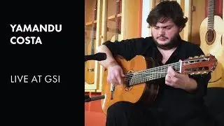 Yamandu Costa LIVE at GSI: 