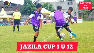 PGP PUTIH VS PSAG BAKUNG 🔴OPEN TURNAMEN JAZILA CUP U11 2025