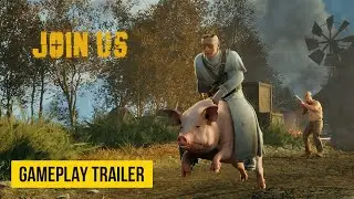 Join Us - Official Gameplay Reveal Trailer