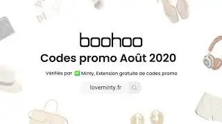 Codes promo Boohoo Ao&ucirc;t 2020 - Jusqu'&agrave; 20 % de r&eacute;duction ce mois-ci avec Minty