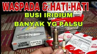 ciri2 busi iridium palsu