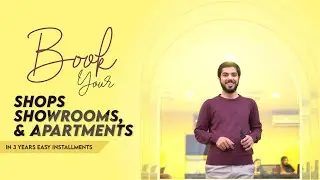 Book Showrooms, Shops and Apartments in 3 years easy installments | @sqbuilders
