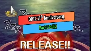 OPTC 11th anniversary part 1 pulls!