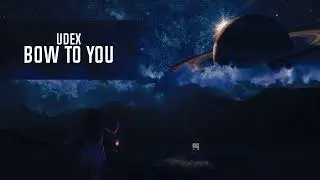 Udex - Bow To You (Extended Mix)