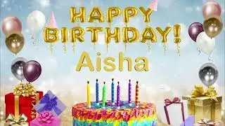 Aisha - Happy Birthday to You