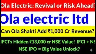Ola Electric and IFCI share latest news | Today's news | Enters Home Energy! | IFCI&rsquo;s ₹13,000 Cr NSE