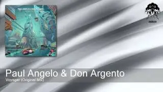 Paul Angelo & Don Argento - Voyager - Original Mix (Bonzai Progressive)