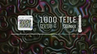SkunkK - 1000 Teile [HardTekk]
