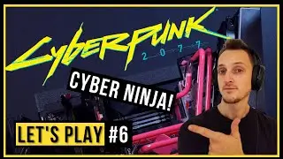 Cyberpunk 2077 Gameplay | CYBER NINJA