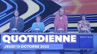 Emission Quotidienne du Jeudi 13 octobre 2022 - Questions pour un Champion