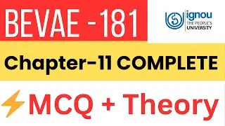 BEVAE-181 Chapter 11 Full Theory + MCQ | IGNOU Environmental Studies Hindi Medium | TEE Exam