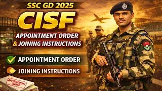 SSC GD 2025 CISF Appointment Order | Joining Instructions | Document List | Tamil
