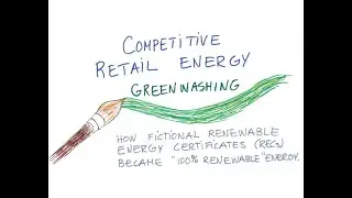 Retail Energy's Greenwashing: How virtual renewable energy certificates became 