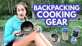BACKPACKING COOKWARE: My Backpacking Cook Kit