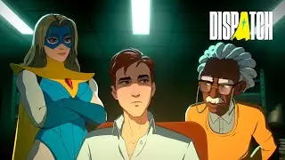 Dispatch - Эпизод 3 и 4