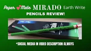 Paper Mate MIRADO Earth Write #HB Pencils - Made In Mexico - Review! - Really Nice Pencils!