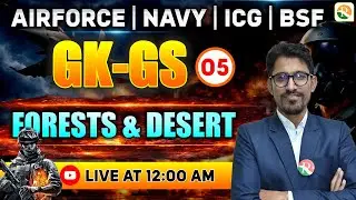 Forest & Desert / Airforce GK GS Classes / Navy GK GS Classes | GK for Airforce, Navy