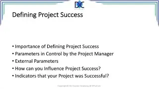 PM Tools and Techniques 4.6: Defining Project Success