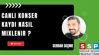 Canlı Konser Kaydı Nasıl Mixlenir ?