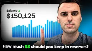 How Much Money Should You Keep In Reserves For Your Properties