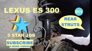 How to replace rear struts on 2001 lexus ES300