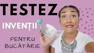 Testez invenții pentru Bucătărie
