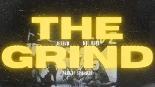 Mic Wise x JusRzd- The Grind