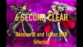 Reinhardt and Ishtar Infernal BHB in 6 Seconds (One Turn Clear)
