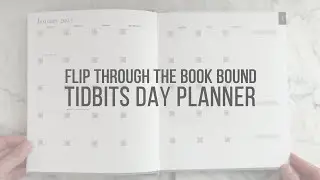 Quick Flip Through of the Book Bound TIDBITS Day Planner