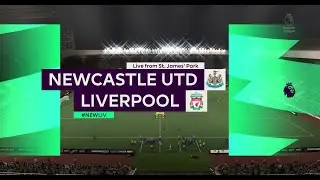 Fifa 21 | Newcastle United vs Liverpool Gameplay | Premier League | 2022-04-30