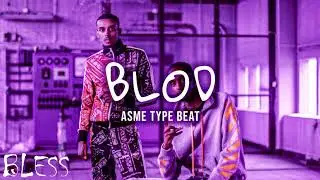 [FREE] Asme Type Beat | 