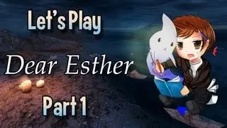 Let's Play Dear Esther | #1 - Creepyhenge.
