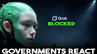 Grok Deepfake Scandal Governments Start Blocking xAI