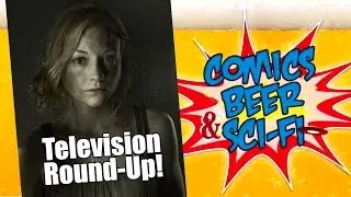 Comics, Beer & Sci-fi - TV Round-Up: 