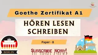 Goethe Zertifikat A1 Hören, Lesen, Schreiben Modelltest Mit Lösungen ll Paper - 8 ll