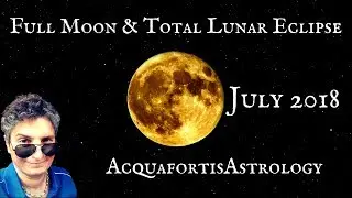 Full Moon and Total Lunar Eclipse July 2018