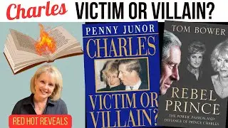 Did Charles and Camilla Rewrite Diana&rsquo;s Story Using Penny Junor? #tombower #redhotreveals #booktube 