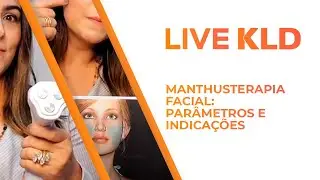 Live KLD | Manthusterapia Facial: Par&acirc;metros e Indica&ccedil;&otilde;es