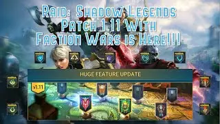 Raid: Shadow Legends - Patch 1.11 With Faction Wars is Here!!!