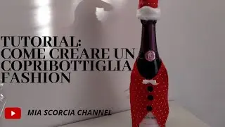 COME fare un vestitino per le BOTTIGLIE /idea regalo n. 1
