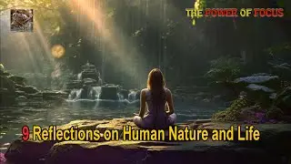9 Reflections on Human Nature and Life | Emotional Intelligence