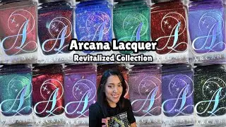 Arcana Lacquer: Revitalized Collection