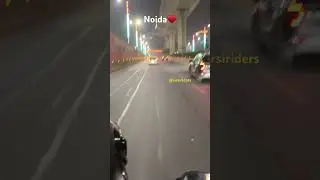 Sirsi Riders | Noida Riders | Sambhal Rider #noidavlog #newindiagate #rider #reels