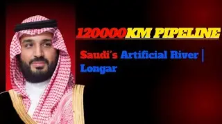 Saudi's Artificial River|Longer